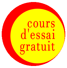 Le cours d'essai est gratuit Le cours d'essai est gratuit